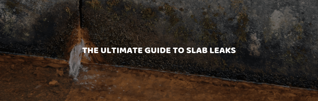 Slab Leak