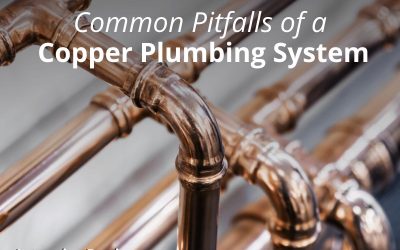 Common Pitfalls of a Copper Plumbing System