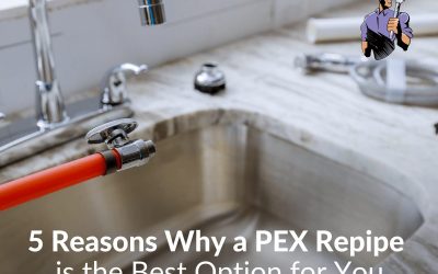 5 Reasons Why a PEX Repipe is the Best Option for You